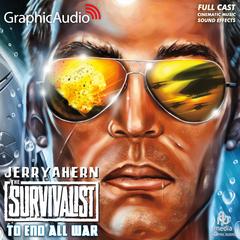 To End All War [Dramatized Adaptation] by Jerry Ahern audiobook