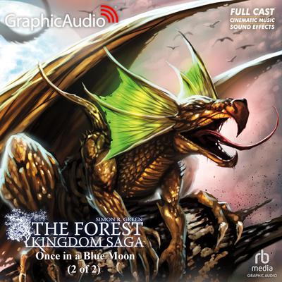 Once In A Blue Moon (2 of 2) [Dramatized Adaptation] by Simon R. Green audiobook