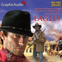 Revenge of the Eagles [Dramatized Adaptation] by William W. Johnstone audiobook