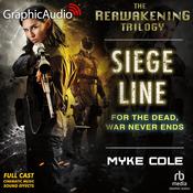 Siege Line [Dramatized Adaptation] by  Myke Cole audiobook