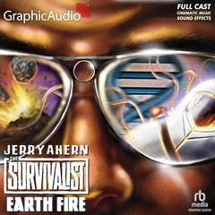 Earth Fire [Dramatized Adaptation] by Jerry Ahern audiobook