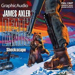 Shockscape [Dramatized Adaptation] by James Axler audiobook
