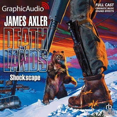 Shockscape [Dramatized Adaptation] by James Axler audiobook