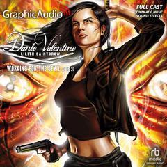 Working for the Devil (2 of 2) [Dramatized Adaptation] by Lilith Saintcrow audiobook