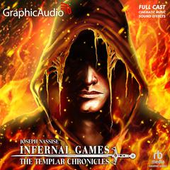 Infernal Games [Dramatized Adaptation] by Joseph Nassise audiobook