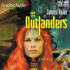 Dragoneye [Dramatized Adaptation] by James Axler audiobook