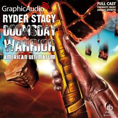 American Ultimatum [Dramatized Adaptation] by Ryder Stacy audiobook