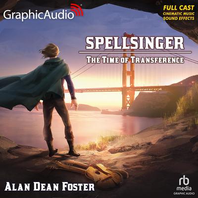 The Time of Transference [Dramatized Adaptation] by Alan Dean Foster audiobook