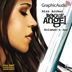 Solomon's Jar [Dramatized Adaptation] by Alex Archer audiobook