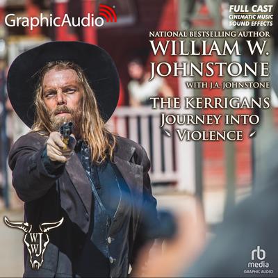 Journey into Violence [Dramatized Adaptation] by J. A. Johnstone audiobook