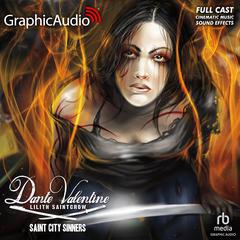 Saint City Sinners [Dramatized Adaptation] by Lilith Saintcrow audiobook