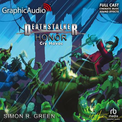 Honor (3 of 3) [Dramatized Adaptation] by Simon R. Green audiobook