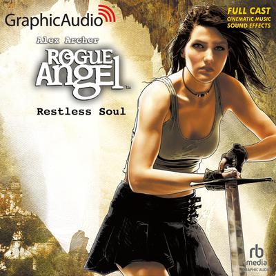 Restless Soul [Dramatized Adaptation] by Alex Archer audiobook