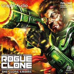The Clone Empire [Dramatized Adaptation] by Steven L. Kent audiobook