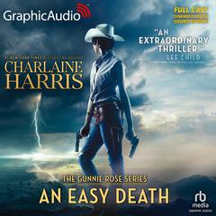 An Easy Death [Dramatized Adaptation] by Charlaine Harris audiobook