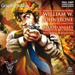 Wyoming Slaughter [Dramatized Adaptation] by William W. Johnstone audiobook