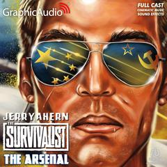 The Arsenal [Dramatized Adaptation] by Jerry Ahern audiobook