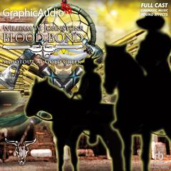 Shootout at Gold Creek [Dramatized Adaptation] by William W. Johnstone audiobook