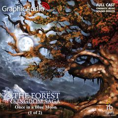 Once In A Blue Moon (1 of 2) [Dramatized Adaptation] by Simon R. Green audiobook