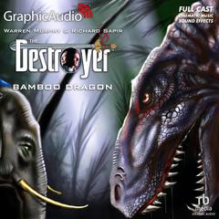 Bamboo Dragon [Dramatized Adaptation] by Richard Sapir audiobook