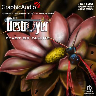 Feast or Famine [Dramatized Adaptation] by Warren Murphy audiobook
