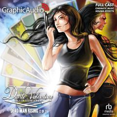 Dead Man Rising (2 of 2) [Dramatized Adaptation] by Lilith Saintcrow audiobook