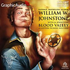 Blood Valley [Dramatized Adaptation] by William W. Johnstone audiobook
