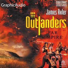 Far Empire [Dramatized Adaptation] by James Axler audiobook