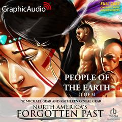 People of the Earth (1 of 3) [Dramatized Adaptation] by W. Michael Gear audiobook