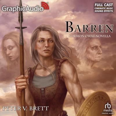 Barren [Dramatized Adaptation] by Peter V. Brett audiobook