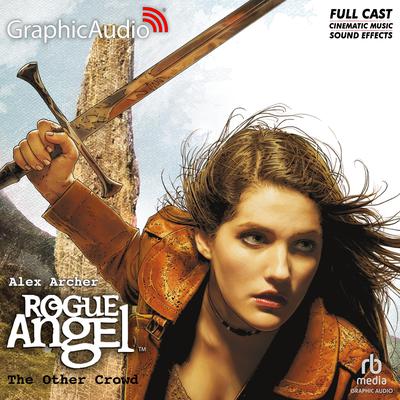 The Other Crowd [Dramatized Adaptation] by Alex Archer audiobook