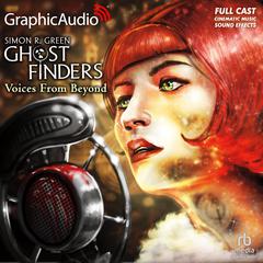 Voices From Beyond [Dramatized Adaptation] by Simon R. Green audiobook