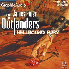 Hellbound Fury [Dramatized Adaptation] by James Axler audiobook