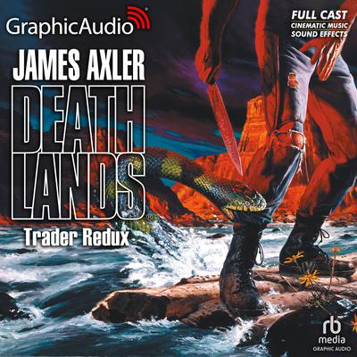 Trader Redux [Dramatized Adaptation] by James Axler audiobook