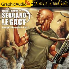 Change of Command (2 of 2) [Dramatized Adaptation] 