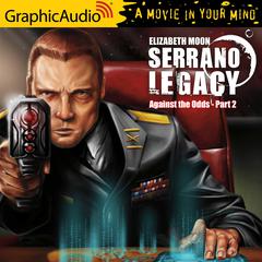 Against the Odds (2 of 2) [Dramatized Adaptation] 