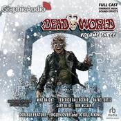 Deadworld: Volume 3 [Dramatized Adaptation] by  Gary Reed audiobook