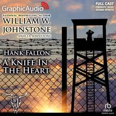 A Knife In The Heart [Dramatized Adaptation] by J. A. Johnstone audiobook