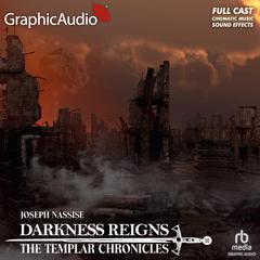 Darkness Reigns [Dramatized Adaptation] by Joseph Nassise audiobook