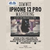 Dimwit IPhone 12 Pro Mastering by  Jim Wood audiobook
