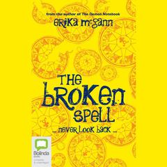 The Broken Spell by Erika McGann audiobook