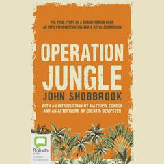 Operation Jungle by John Shobbrook audiobook
