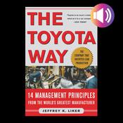 The Toyota Way by  Jeffrey K. Liker audiobook
