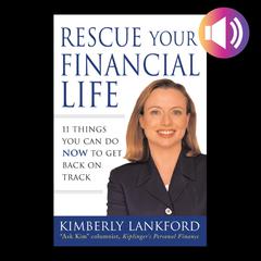 Rescue Your Financial Life by  Kimberly Lankford audiobook