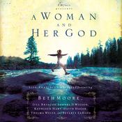 A Woman and Her God by  Thelma Wells audiobook