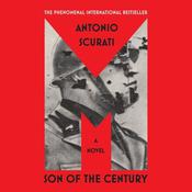M: Son of the Century by  Antonio Scurati audiobook