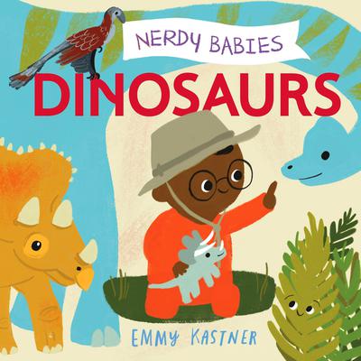 Nerdy Babies: Dinosaurs by Emmy Kastner audiobook