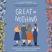 Great or Nothing by  Joy McCullough audiobook