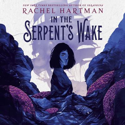 In the Serpent's Wake by Rachel Hartman audiobook
