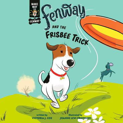 Fenway and the Frisbee Trick by Victoria J. Coe audiobook